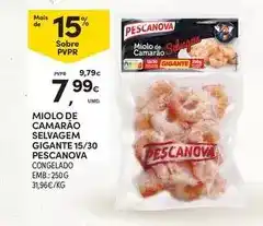 Continente Pescanova - miolo de camarão gigante 15/30 promoção