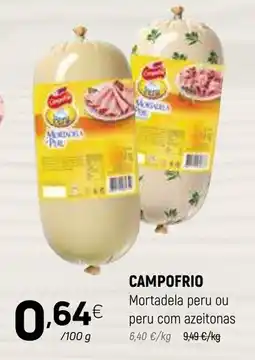 Coviran CAMPOFRIO Mortadela peru ou peru com azeitonas promoção