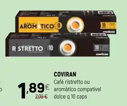 Coviran COVIRAN Café ristretto ou aromático compatível dolce q promoção