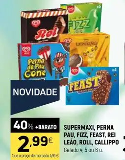 Coviran Supermaxi, perna pau, fizz, feast, rei leão, roll, callippo promoção