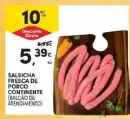 Continente Continente - salsicha fresca de porco promoção