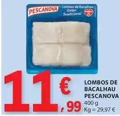 E.Leclerc Pescanova - lombos de bacalhau promoção