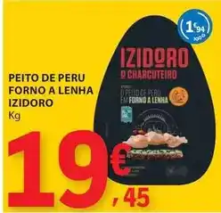 E.Leclerc Izidoro - peito de peru forno a lenha promoção