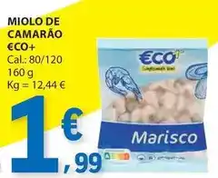 E.Leclerc €co+ - miolo de camarão eco+ promoção