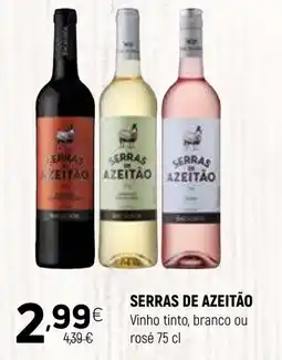Coviran SERRAS DE AZEITÃO Vinho tinto, branco ou rosé promoção
