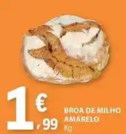 E.Leclerc Broa de milho amarelo promoção