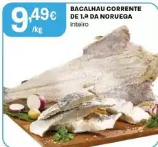 Intermarché Bacalhau corrente de 1a da noruega promoção