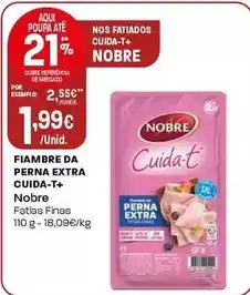 Intermarché Nobre - fiambre da perna extra cuida-t+ promoção