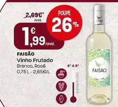 Intermarché Faisão - vinho frutado promoção