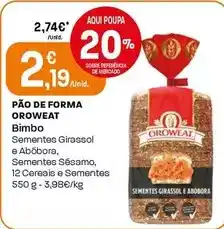 Intermarché Bimbo - pão de forma oroweat promoção