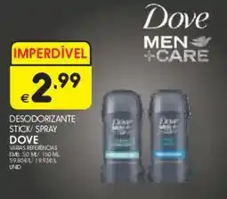 Meu Super Desodorizante stick/ spray dove promoção