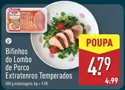 ALDI Bifinhos do lombo de porco extratenros temperados promoção