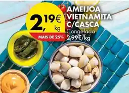 Pingo Doce Ameijoa vietnamita c/casca congelada promoção