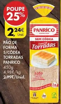 Pingo Doce Pão de forma s/côdea torradas panrico promoção