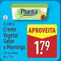 ALDI Planta - creme vegetal sabor a manteiga promoção