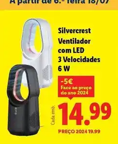 Lidl Silvercrest - ventilador com led 3 velocidades 6 w promoção