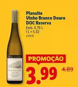 Lidl Planalto - vinho branco douro doc reserva promoção