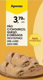 Continente Pão c/chourico, queijo e oregaos promoção
