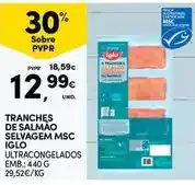 Continente Bom dia Iglo - tranches de salmão selvagem msc promoção