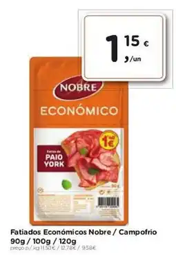 Aqui é fresco Fatiados Económicos Nobre / Campofrio promoção