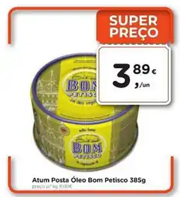 Aqui é fresco Atum Posta Óleo Bom Petisco promoção