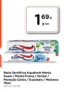 Aqui é fresco Pasta Dentifrica Aquafresh Menta promoção