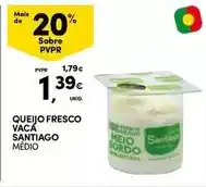 Continente Bom dia Santiago - queijo fresco vaca promoção