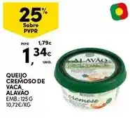 Continente Bom dia Alavão - queijo cremoso de vaca promoção