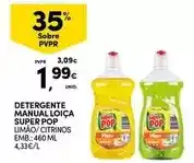 Continente Super pop - detergente manual loica promoção