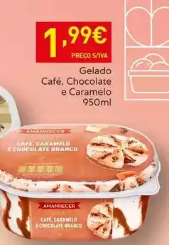 Recheio Amanhecer - gelado cafe, chocolate e caramelo promoção