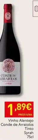 Recheio Alentejo - vinho conde de arraiolo tinto syrah promoção