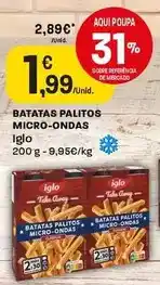 Intermarché Iglo - batatas palitos micro ondas promoção