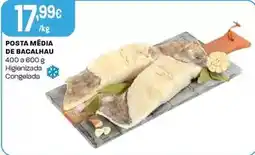 Intermarché Posta media de bacalhau promoção