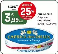Intermarché Caprice des dieux - queijo brie promoção