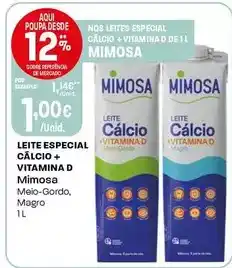 Intermarché Mimosa - leite especial calcio + vitamina d promoção