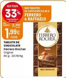 Intermarché Ferrero rocher - tablete de chocolate promoção