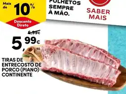 Continente Tiras de entrecosto de porco (piano) continente promoção