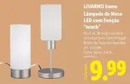 Lidl com - home lampada de mesa led com funcao touch promoção