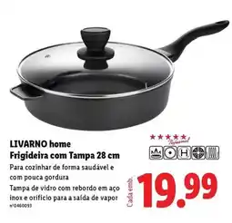Lidl A+ - home frigideira com tampa 28 cm promoção