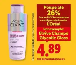Lidl L'oréal - elvive champo glycolic gloss promoção