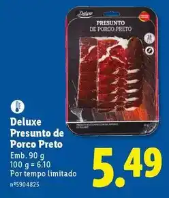 Lidl Deluxe - presunto de porco preto promoção