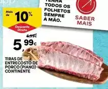 Continente Continente - tiras de entrecosto de porco (piano) promoção