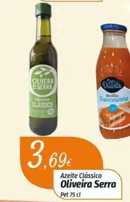 Miranda Supermercados Azeite Clássico Oliveira Serra Pet promoção