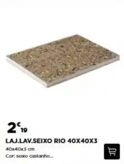 Bricomarché Laj.lav.seixo rio 40x40x3 promoção