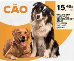 Continente Continente - alimento seco p/cao pet basic promoção