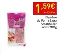 Recheio Amanhecer - fiambre da perna extra promoção