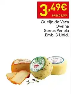 Recheio Penela - queijo de vaca ovelha serras emb. 3 unid promoção