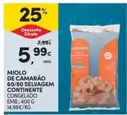 Continente Bom dia Continente - miolo de camarao 60/80 selvagem promoção