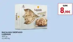 Bacalhau desfiado lugrade