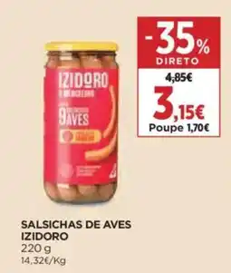 Supercor Salsichas de aves izidoro promoção
